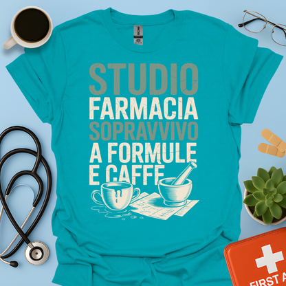 Studio farmacia sopravvivo a formule e caffè - Futuro Farmacista Studente Farmacia Maglietta