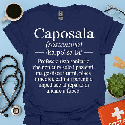 Maglietta Caposala – Gestisce Turni Placa Medici Calma Parenti – Regalo Infermiere