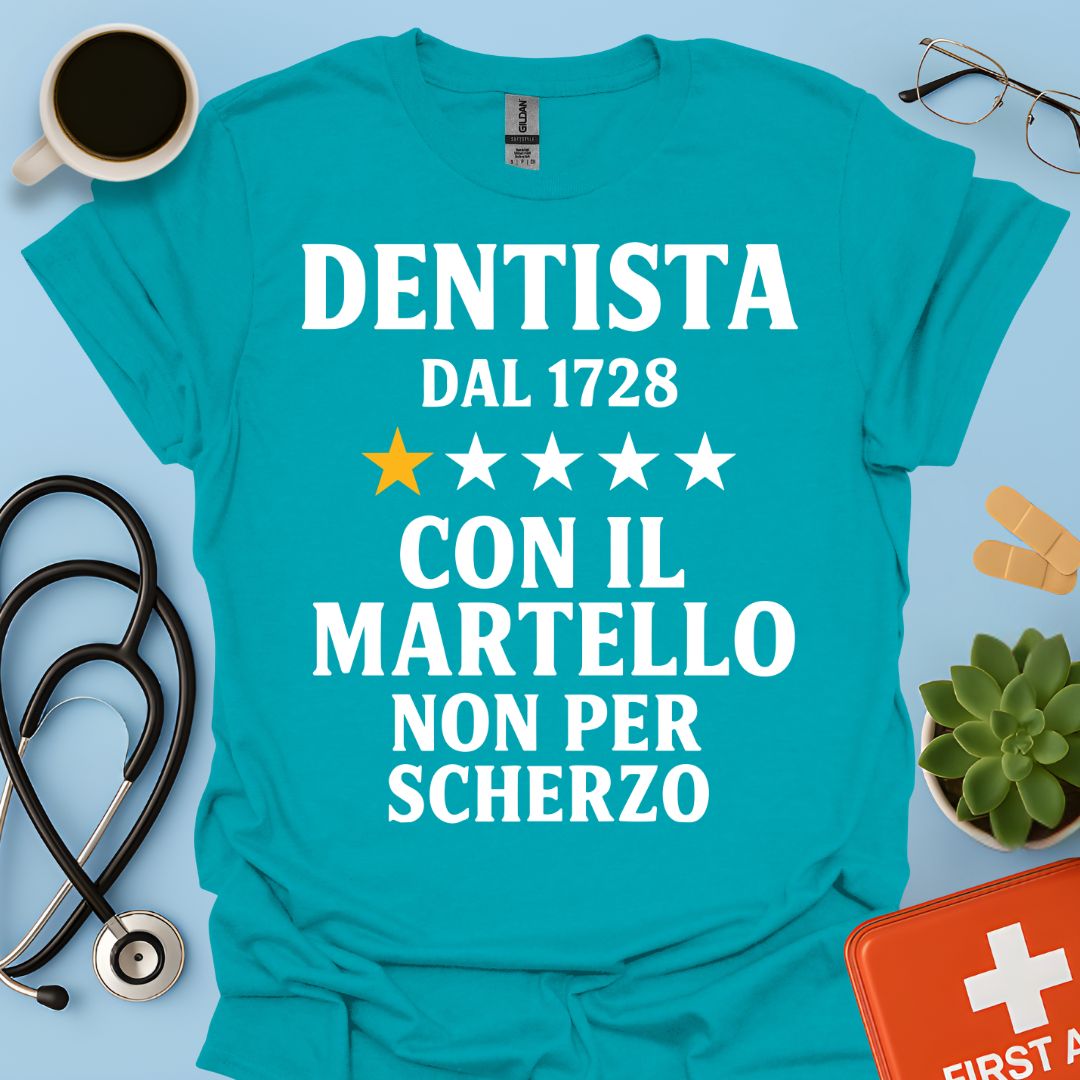 Dentista Dal 1728 Maglietta
