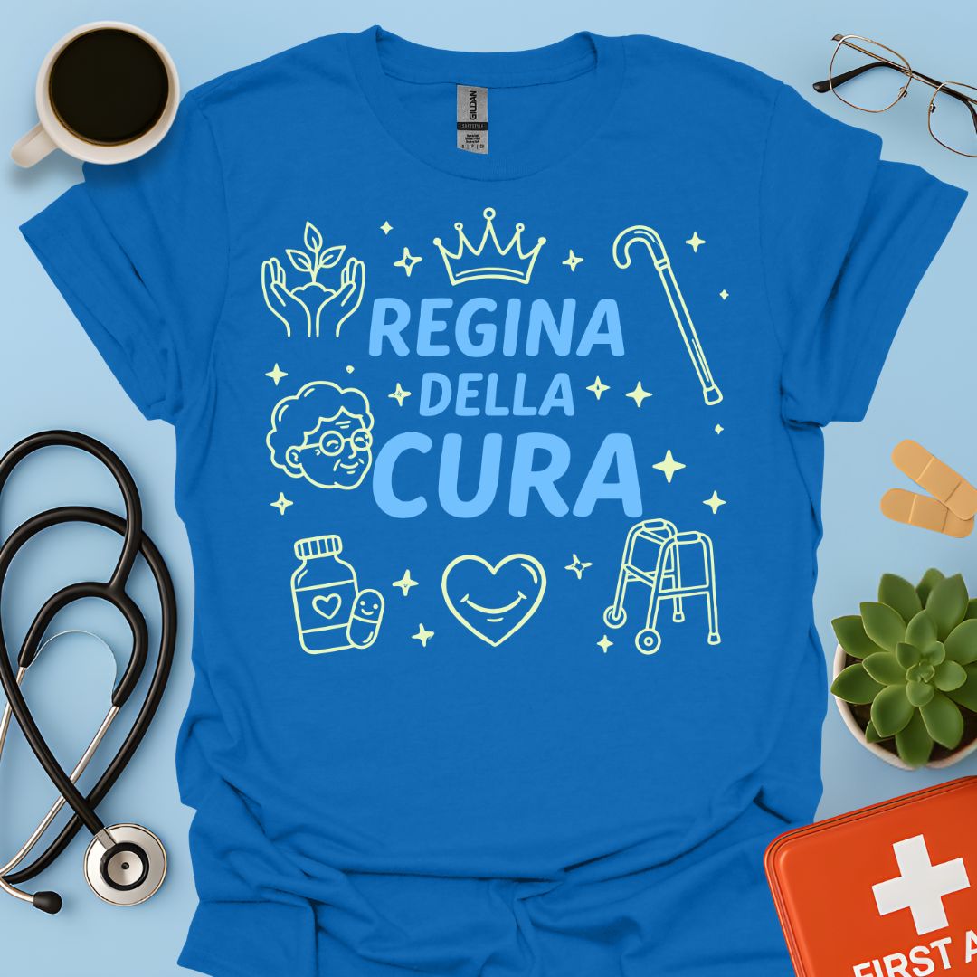 Regina della Cura - Maglietta per Geriatra / OSS