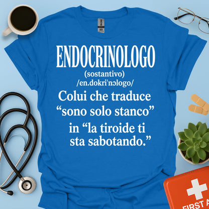 Maglietta Divertente Endocrinologo