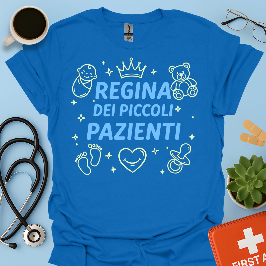 Regina dei Piccoli Pazienti - Maglietta Pediatria e Neonatologia