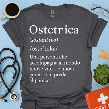 Definizione Ostetrica Maglietta