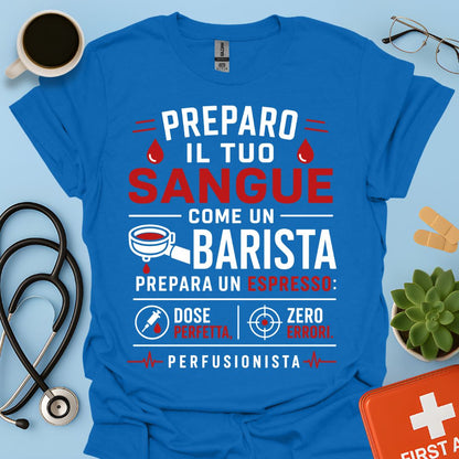 Idea Regalo Divertente Maglietta Perfusionista