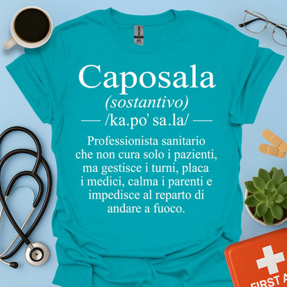 Maglietta Caposala – Gestisce Turni Placa Medici Calma Parenti – Regalo Infermiere