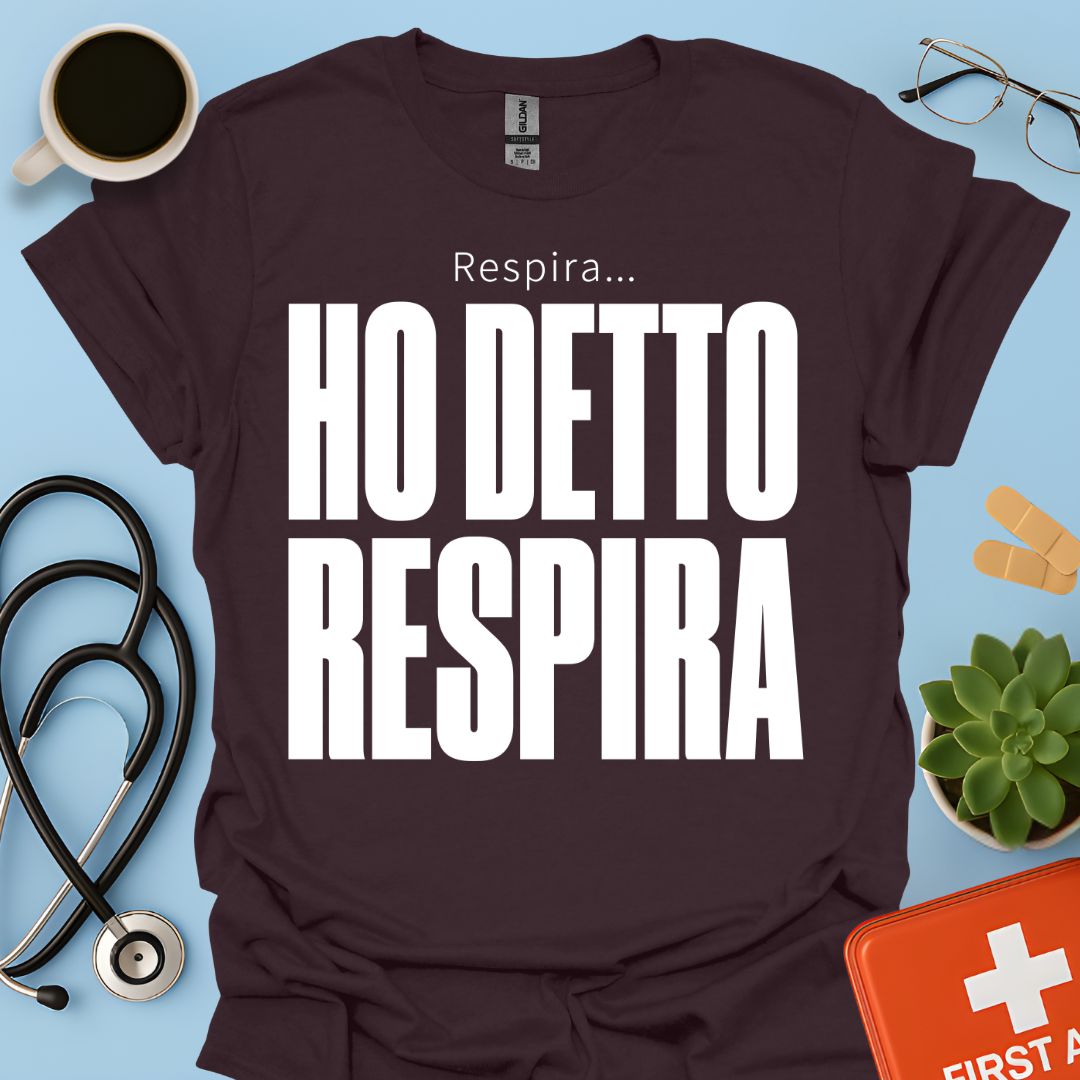 Maglietta Pneumologo – Respira… Ho Detto Respira