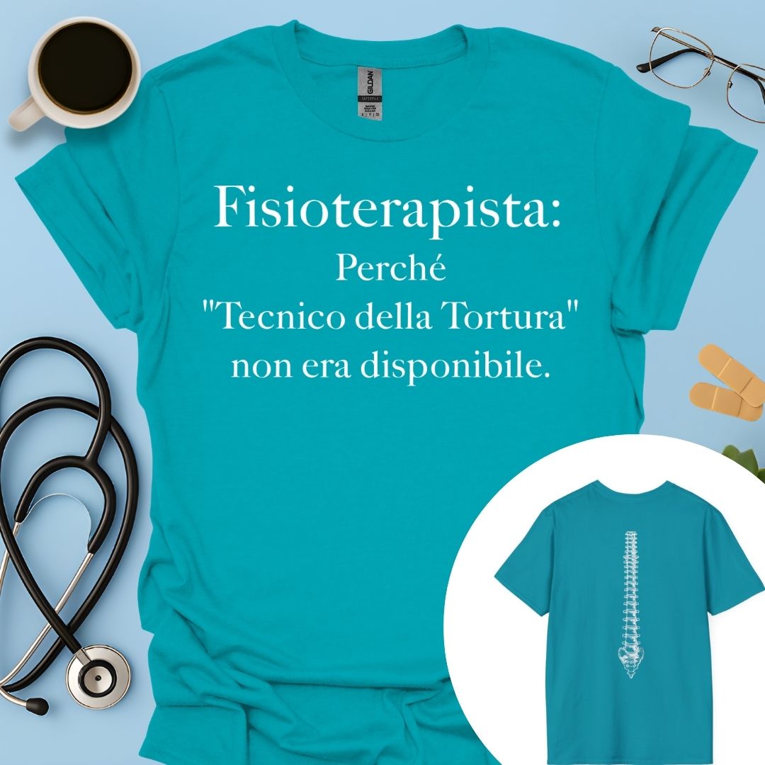 Fisioterapista Tecnico della Tortura Maglietta Doppia Stampa