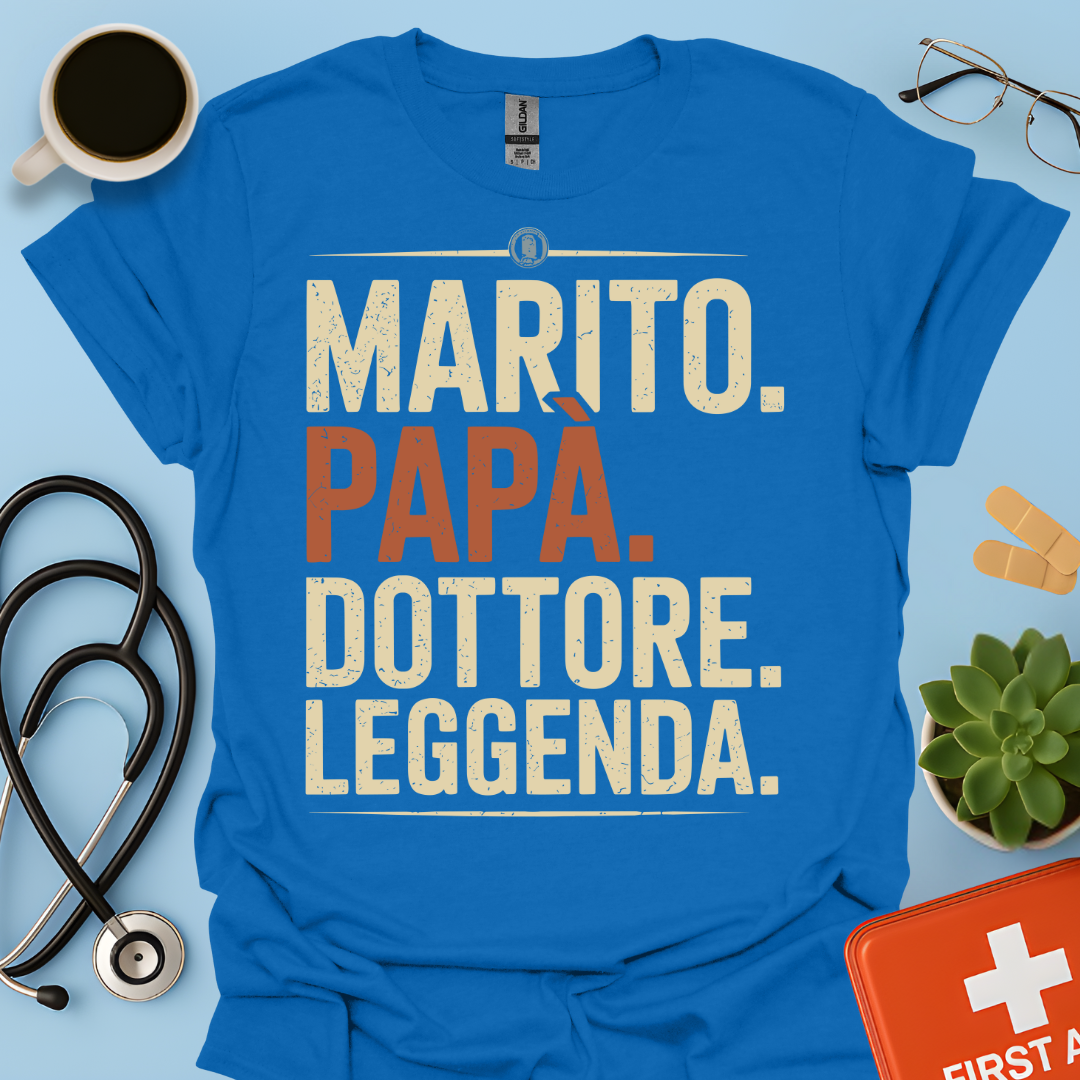 Marito Papa Dottore Leggenda Maglietta