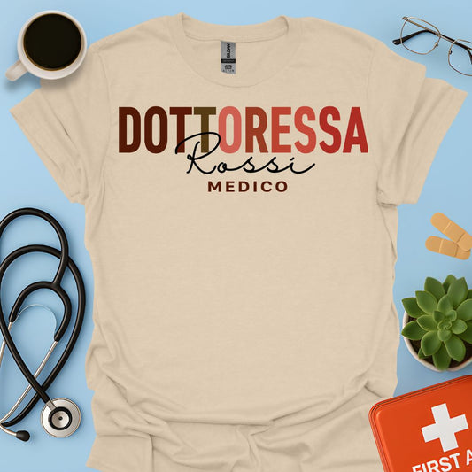 Medico Dottoressa Personalizzata Maglietta