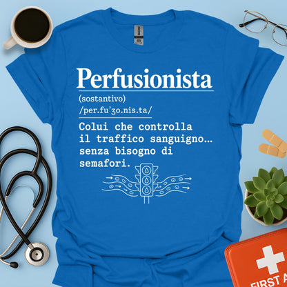 Maglietta Divertente Perfusionista Definizione