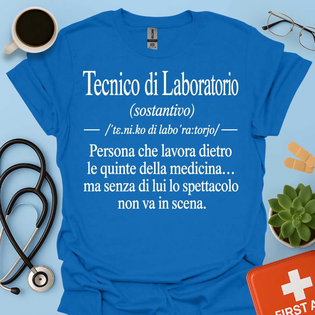 Maglietta Tecnico di Laboratorio – Regalo Divertente Tecnico Sanitario