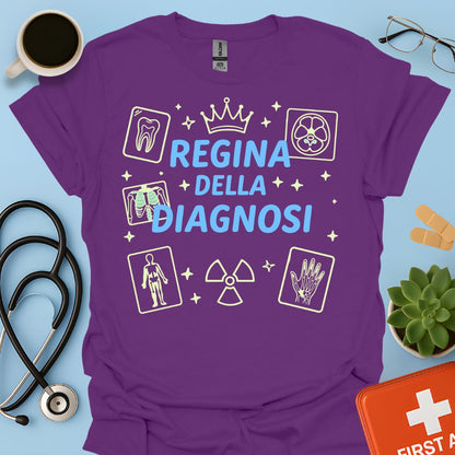 Regina della Diagnosi - Maglietta per Radiologa