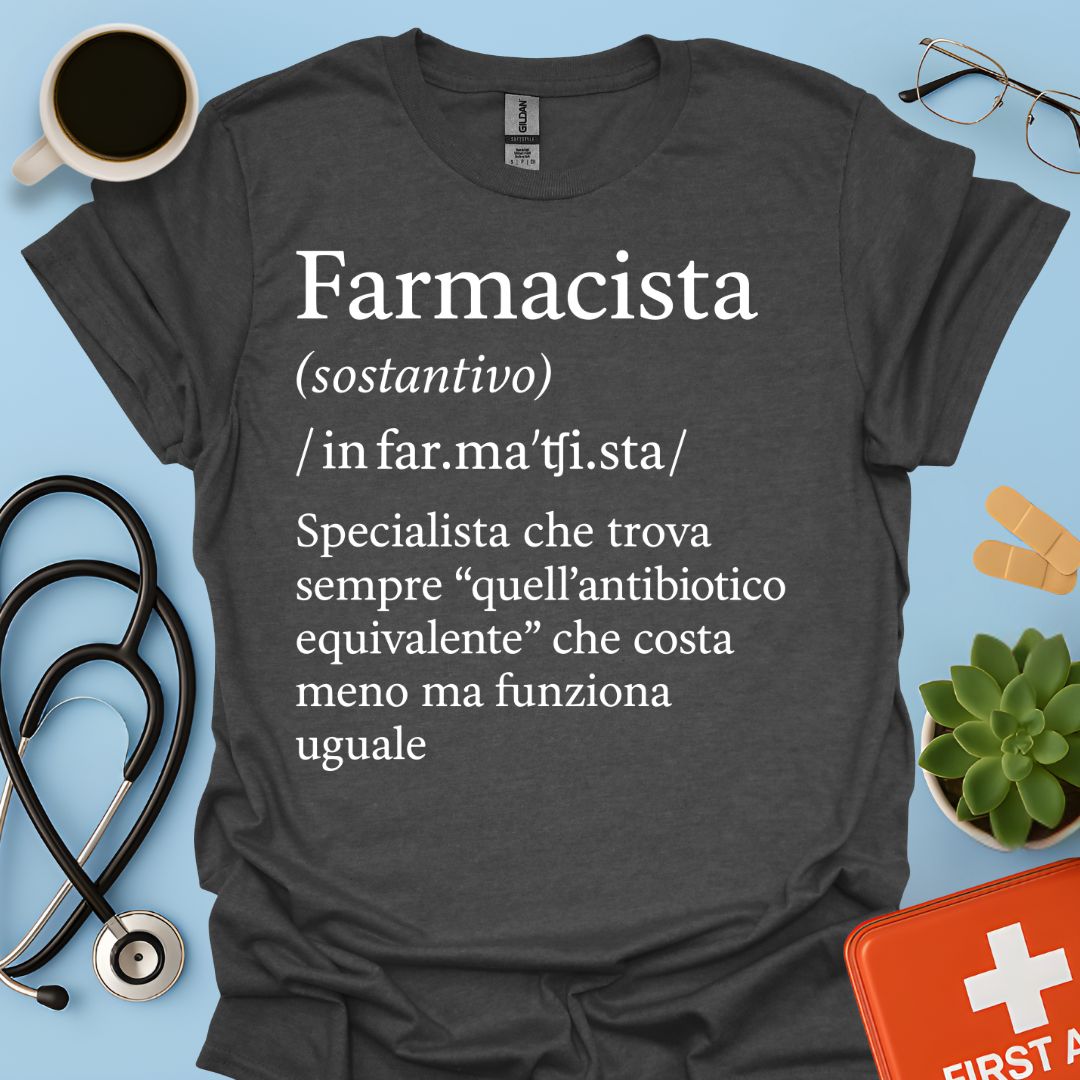 Definizione Farmacista Maglietta