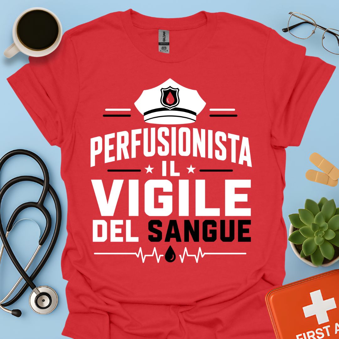 Regalo Perfusionista – Maglietta "Il Vigile del Sangue"
