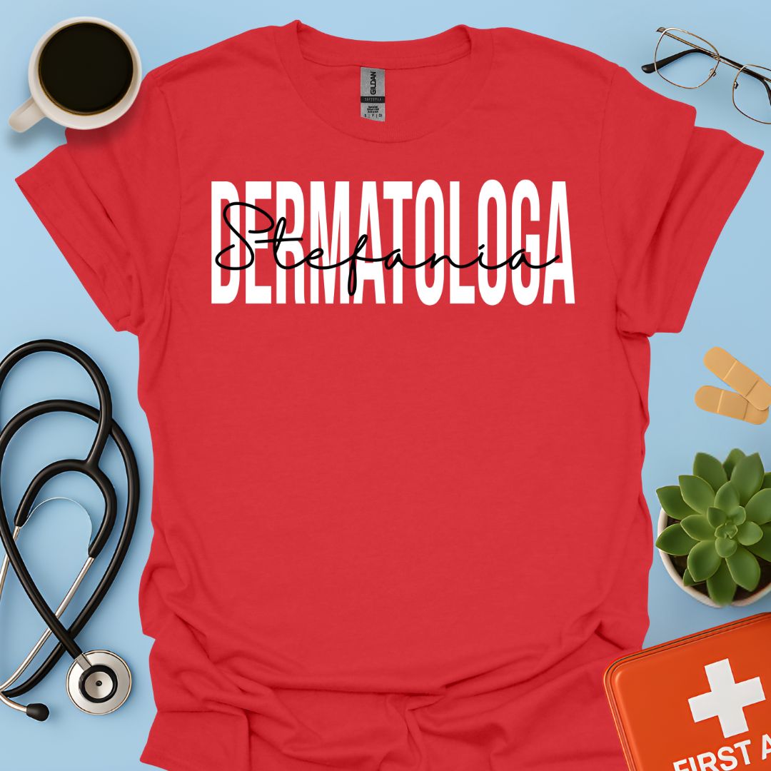 Maglietta Dermatologa Personalizzata