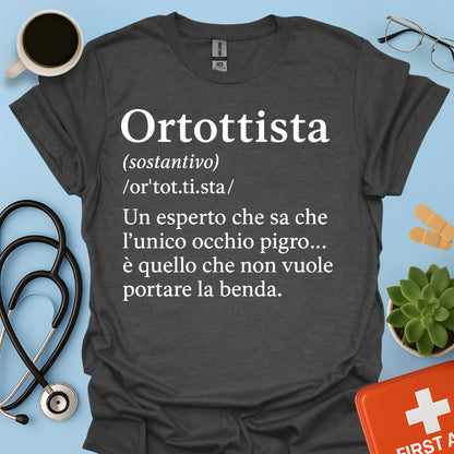 Definizione Ortottista Maglietta
