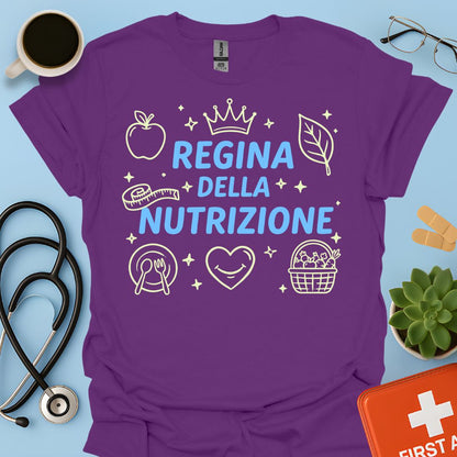 Regina della Nutrizione - Maglietta Dietista e Nutrizionista