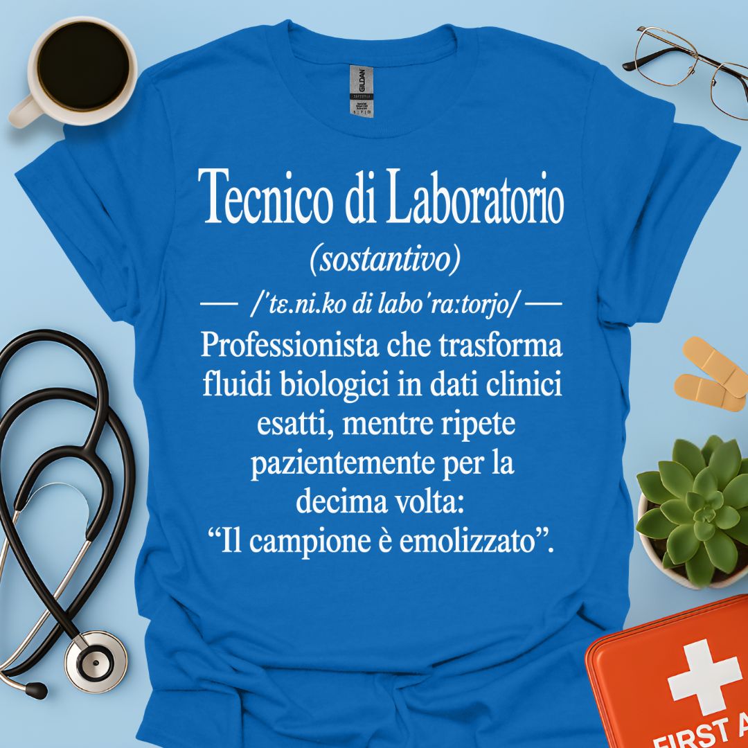 Maglietta Tecnico di Laboratorio – Campione Emolizzato – Regalo Ironico TSRM
