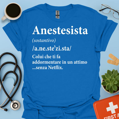 Definizione di Anestesista Maglietta
