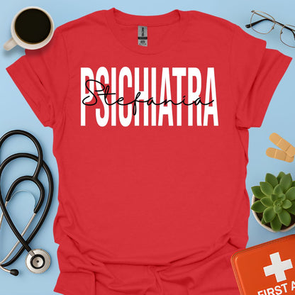 Maglietta Psichiatra Personalizzata