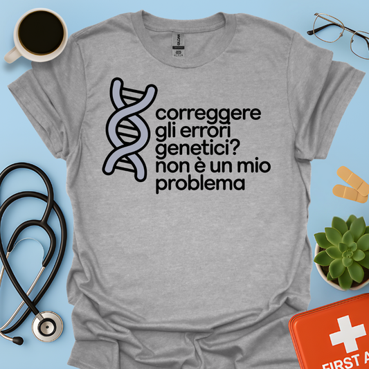 Correggere Gli Errori Genetici Dottore Dottoressa Maglietta