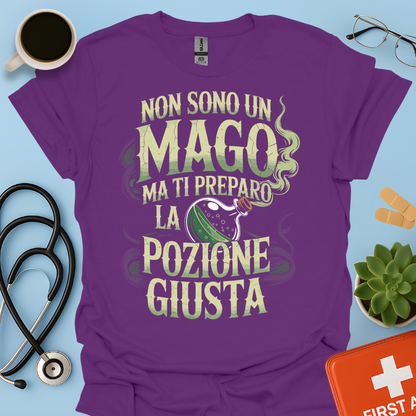 Non sono un mago ma ti preparo la pozione giusta - Farmacista Maglietta