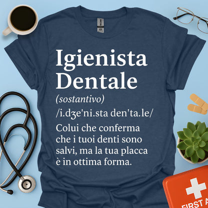 Definizione Igienista Dentale Maglietta