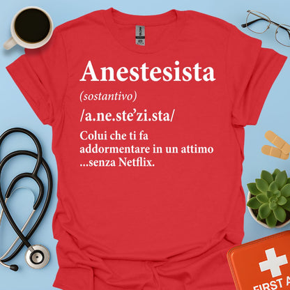 Definizione di Anestesista Maglietta