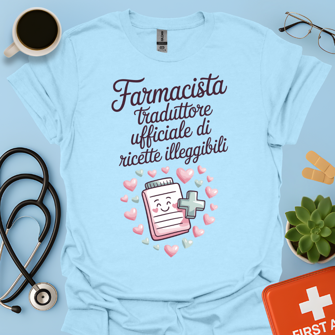 Farmacista traduttore ufficiale di ricette illeggibili — Farmacista Donna Maglietta