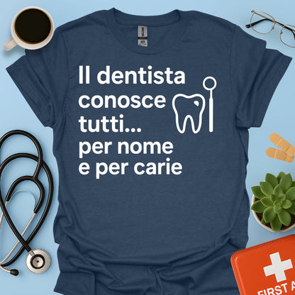 Regalo Divertente Per Dentista Maglietta