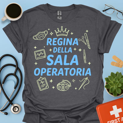 Regina della Sala Operatoria - Maglietta Infermiera e Chirurgo