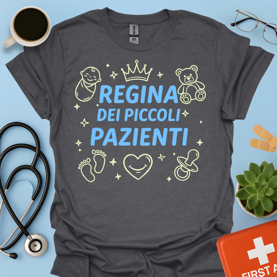 Regina dei Piccoli Pazienti - Maglietta Pediatria e Neonatologia