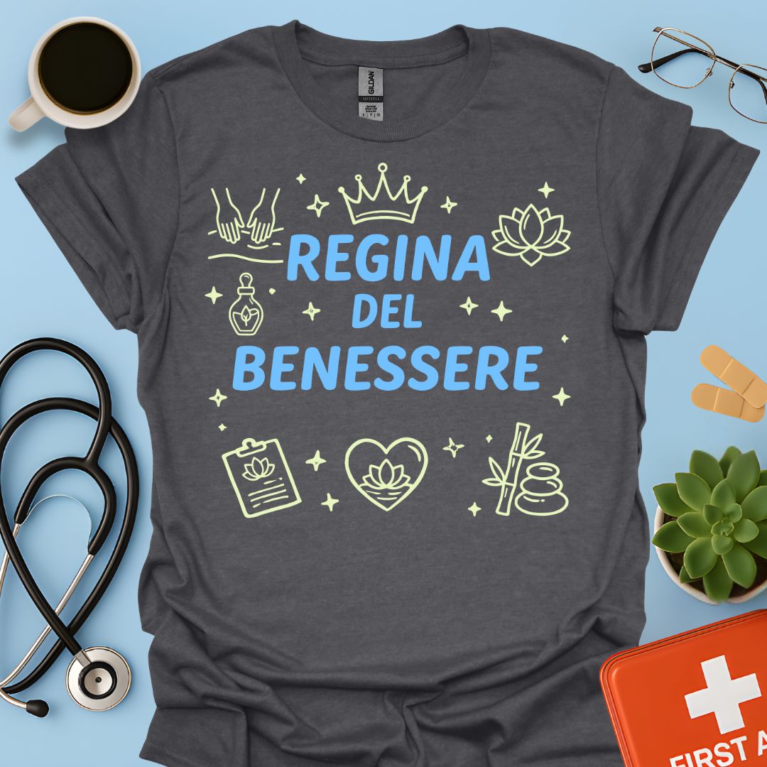 Regina del Benessere - Maglietta per Massofisioterapiste e Operatrici Spa