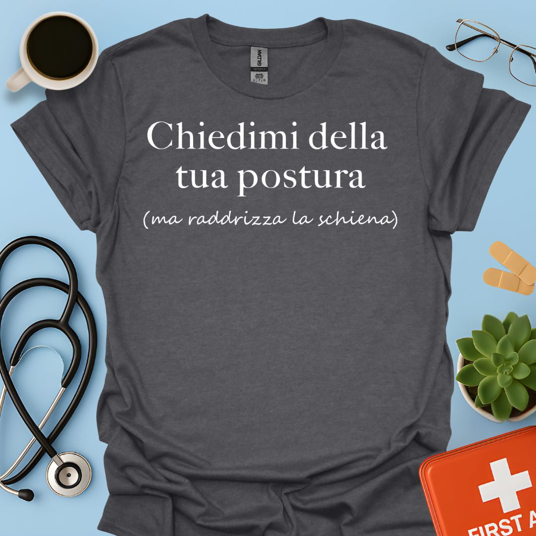 Maglietta Divertente Postura