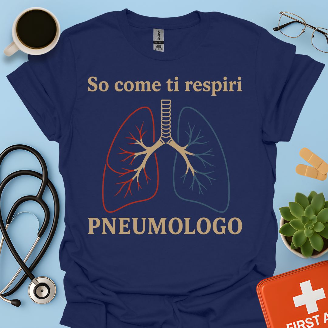 Maglietta Pneumologo – So Come Ti Respiri