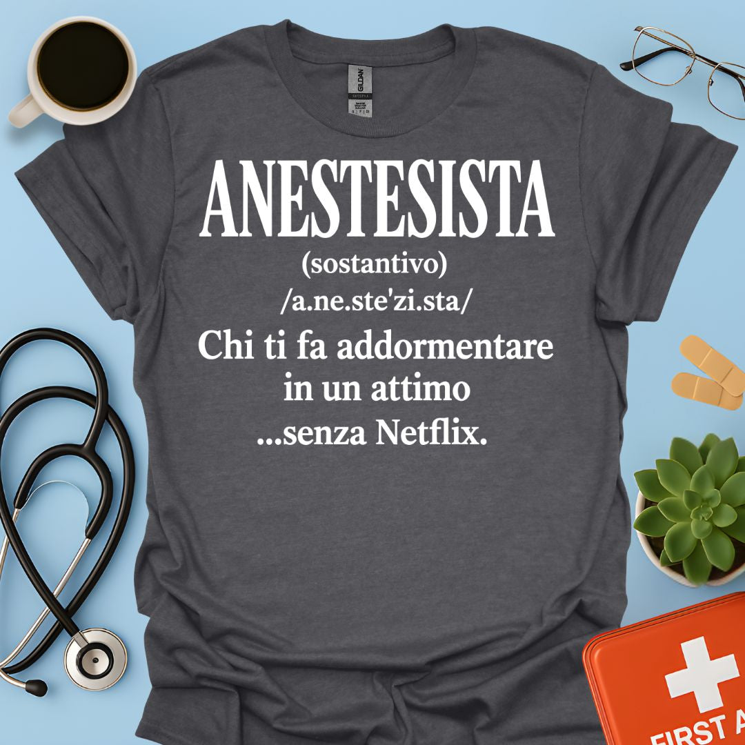 Maglietta Definizione di Anestesista