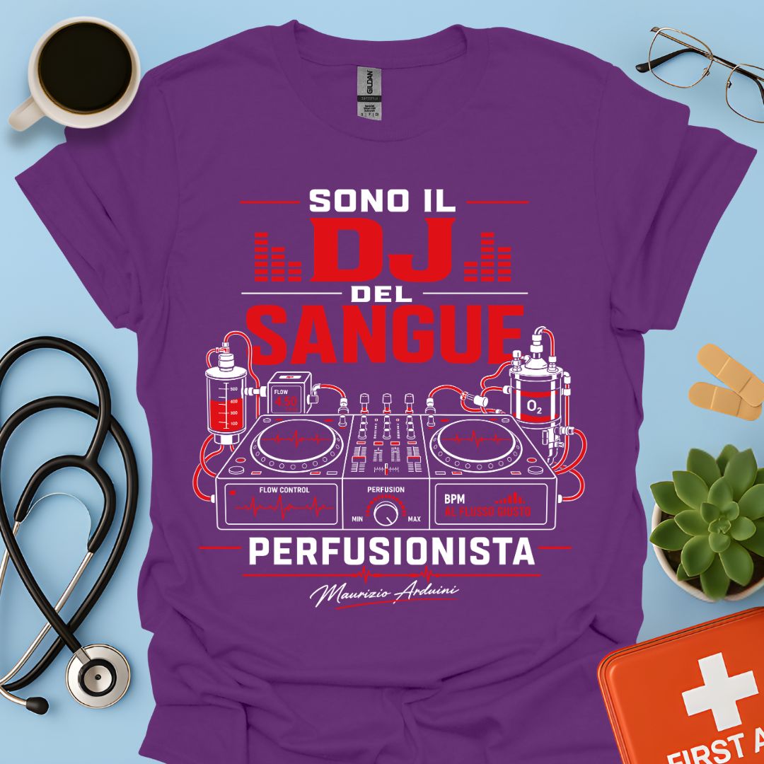 Perfusionista Sono il DJ del Sangue Maglietta