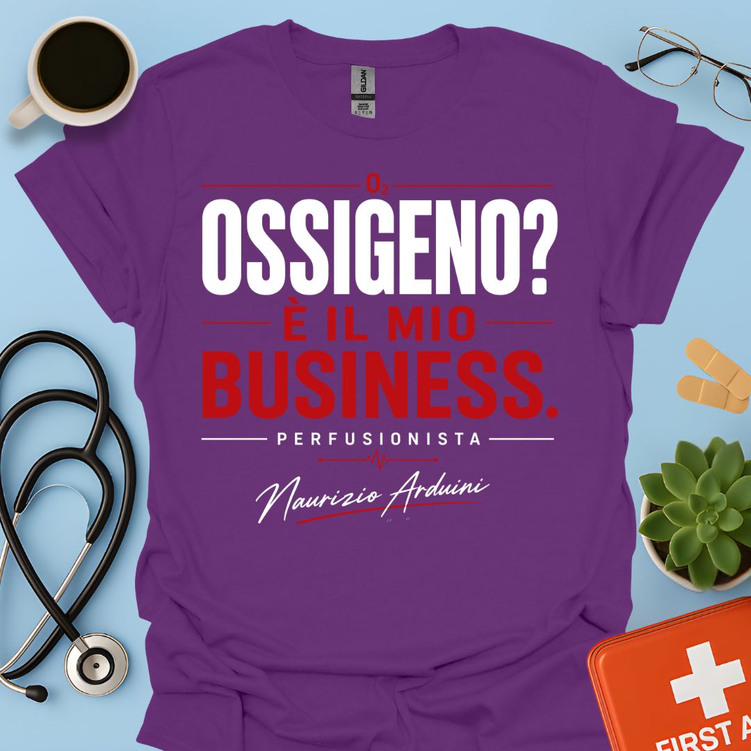 Maglietta Perfusionista - Ossigeno? È il Mio Business