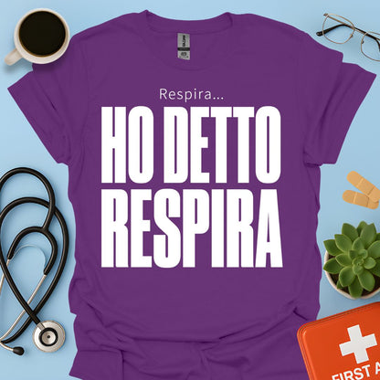 Maglietta Pneumologo – Respira… Ho Detto Respira