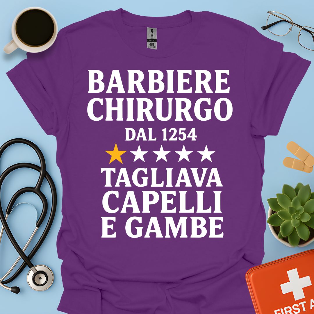 Barbiere Chirurgo Dal 1254 Maglietta