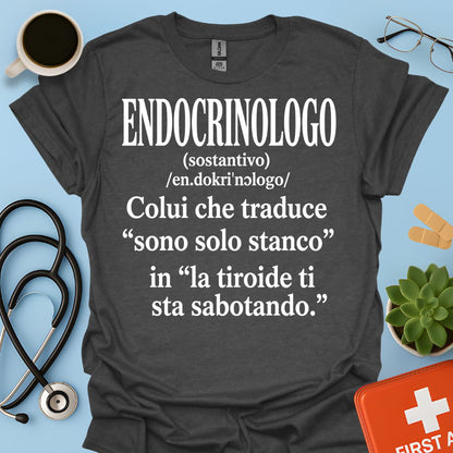 Maglietta Divertente Endocrinologo