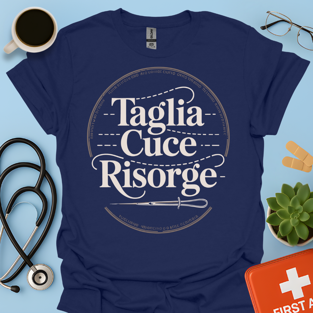 Taglia Cuce Risorge - Chirurgo / Studente Medicina Maglietta