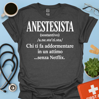 Maglietta Definizione di Anestesista