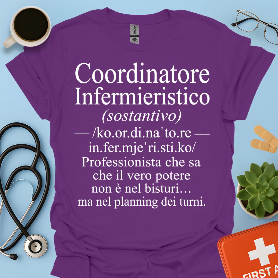 Maglietta Coordinatore Infermieristico – Il Potere è nel Planning – Regalo Caposala
