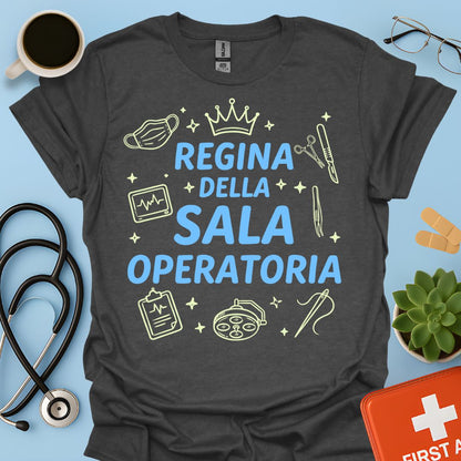 Regina della Sala Operatoria - Maglietta Infermiera e Chirurgo