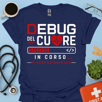 Perfusionista Maglietta "Debug Del Cuore In Corso"