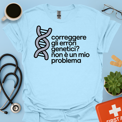 Correggere Gli Errori Genetici Dottore Dottoressa Maglietta