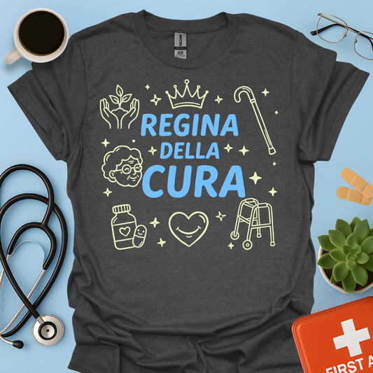 Regina della Cura - Maglietta per Geriatra / OSS