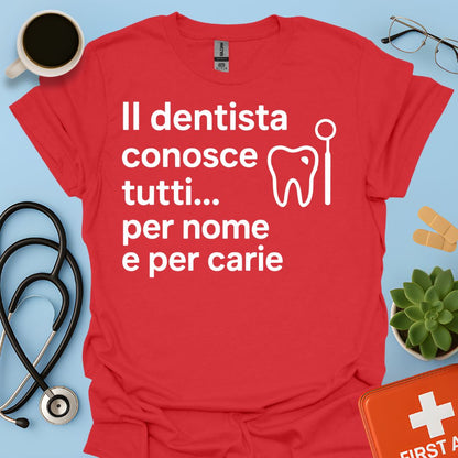 Regalo Divertente Per Dentista Maglietta