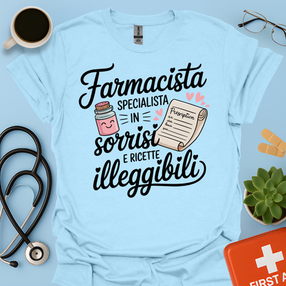 Farmacista specialista in sorrisi e ricette illeggibili — Farmacista Maglietta